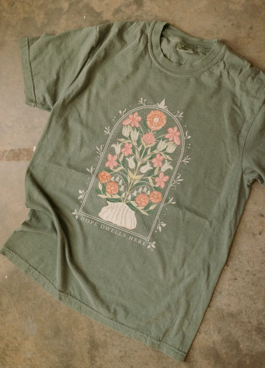 Dwell in Hope Tee